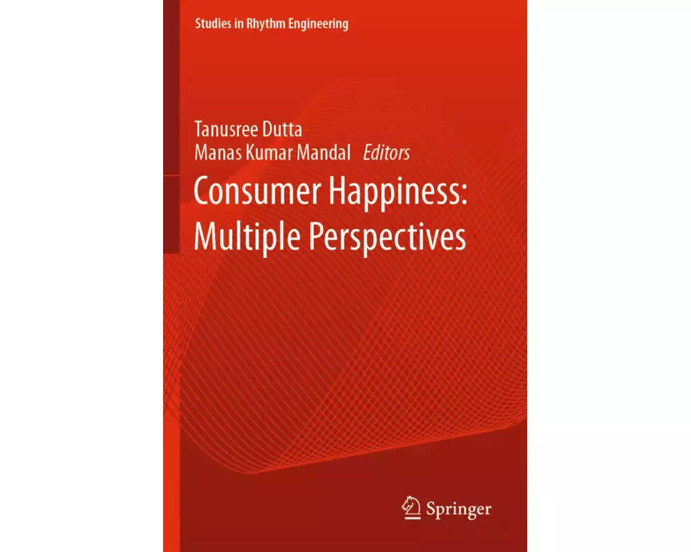 Consumer Happiness: Multiple Perspectives