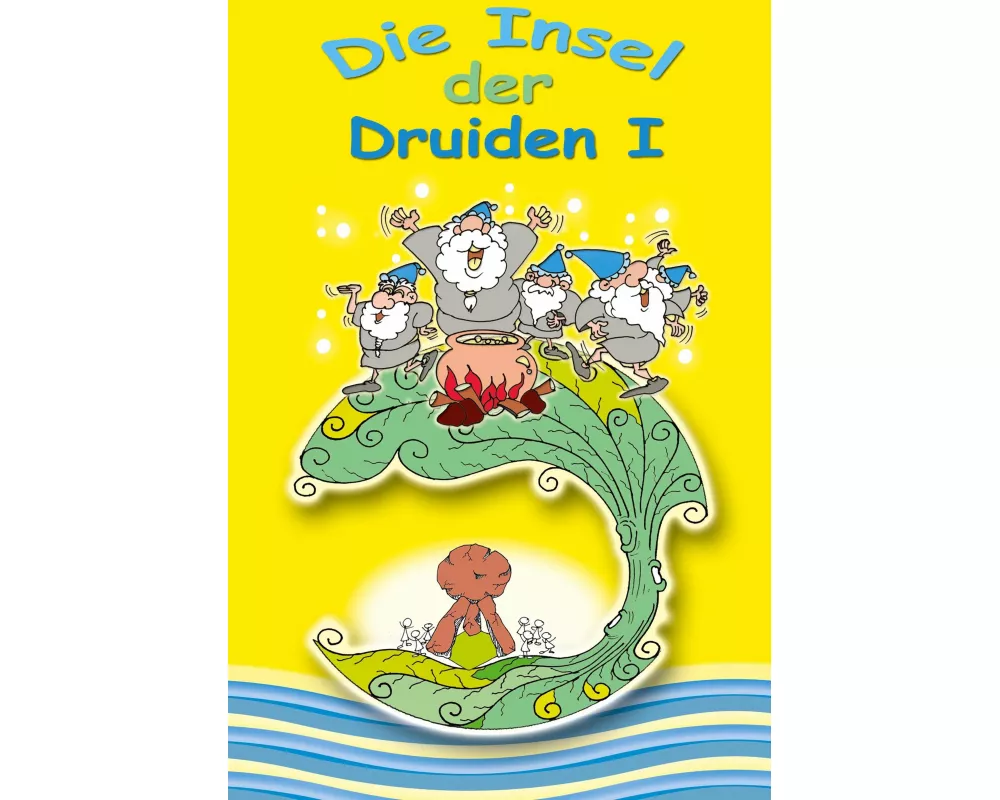 Insel der Druiden Band 1