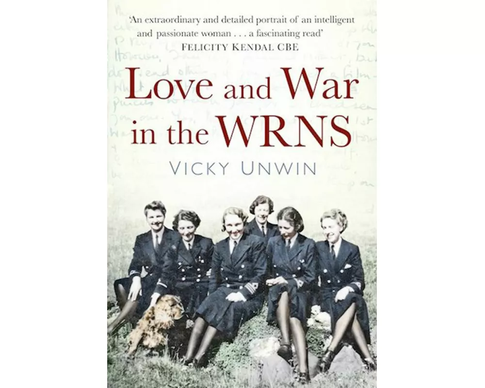Love and War in the WRNS
