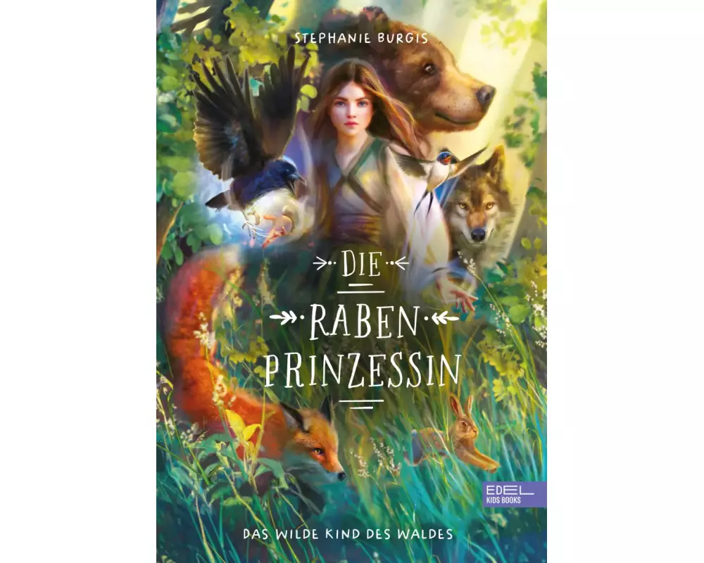 Die Rabenprinzessin – das wilde Kind des Waldes