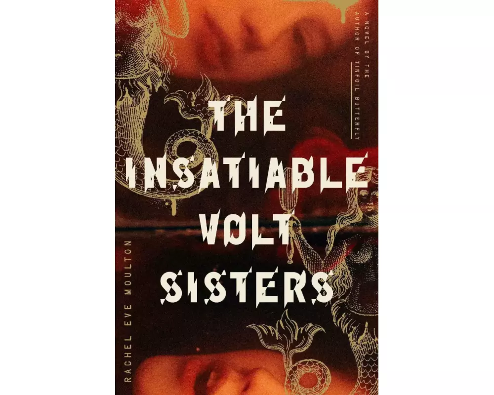 The Insatiable Volt Sisters