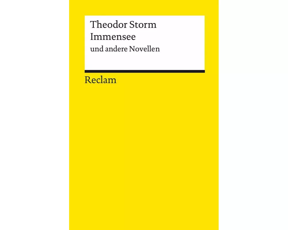 Immensee und andere Novellen