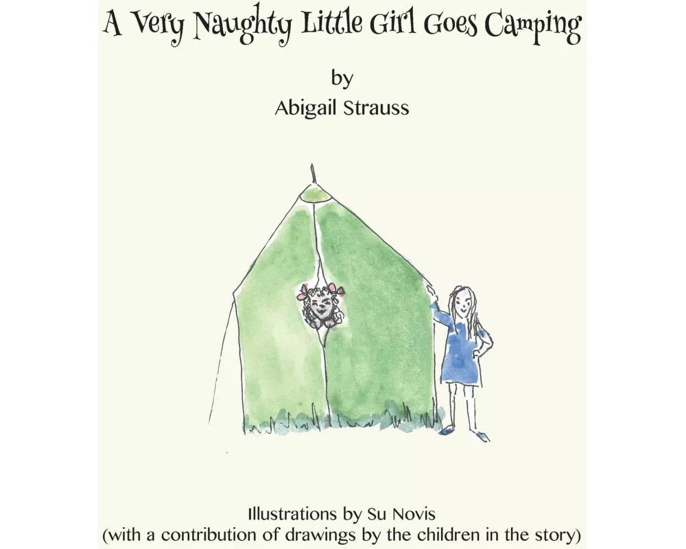 A Very Naughty Little Girl Goes Camping