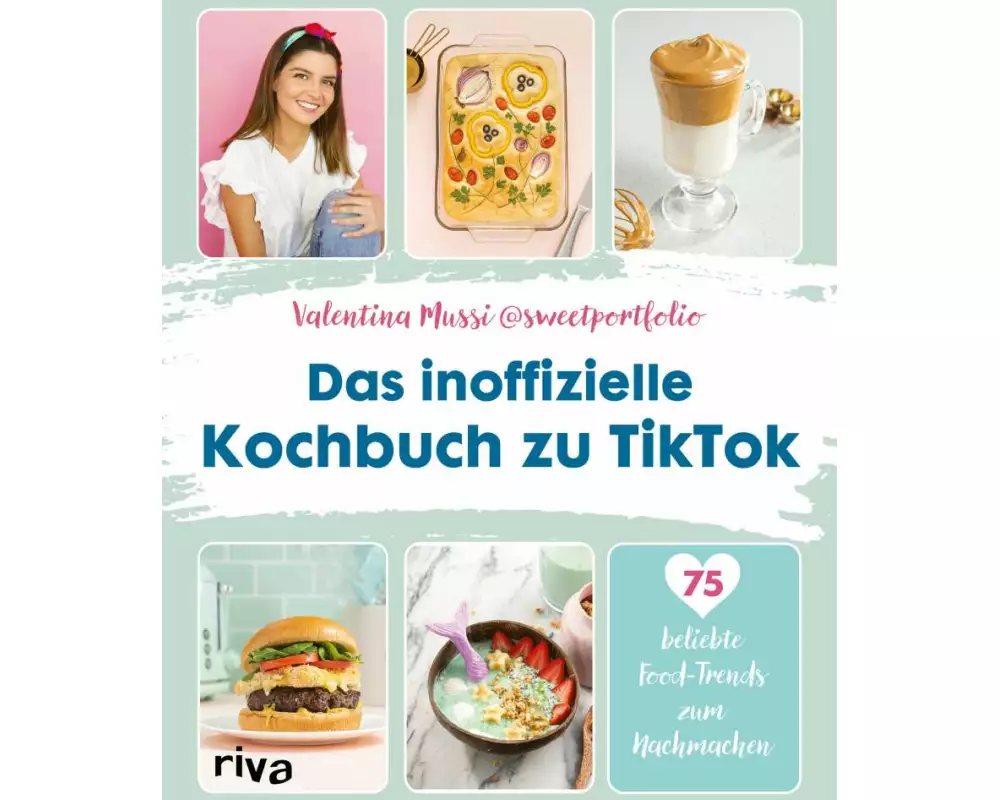 Das inoffizielle Kochbuch zu TikTok