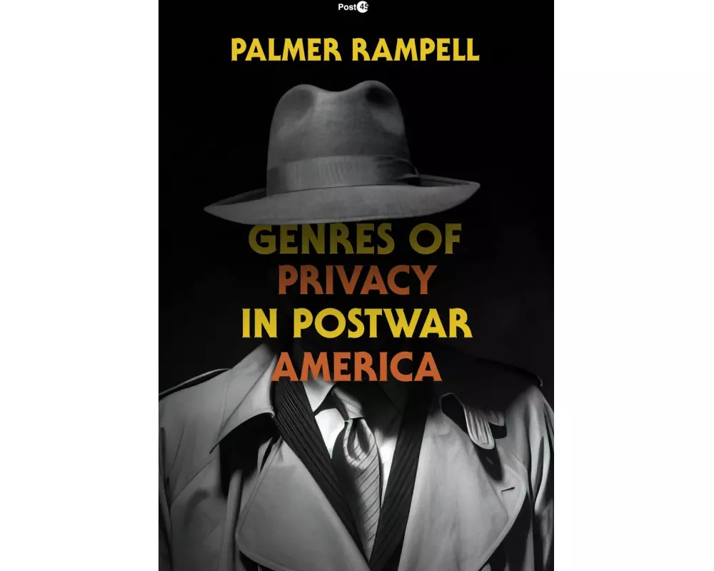 Genres of Privacy in Postwar America