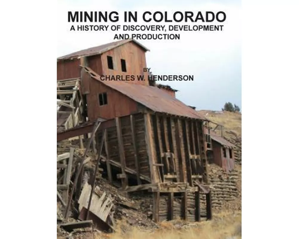 Mining In Colorado