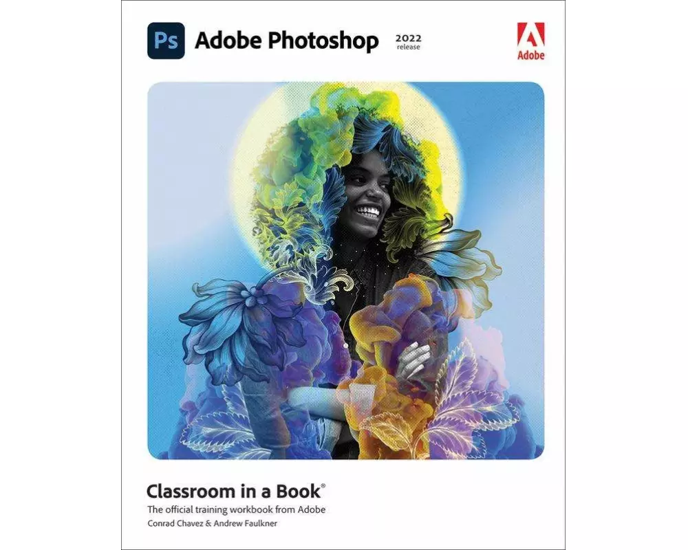 Adobe Photoshop Classroom in a Book (2022 Release)