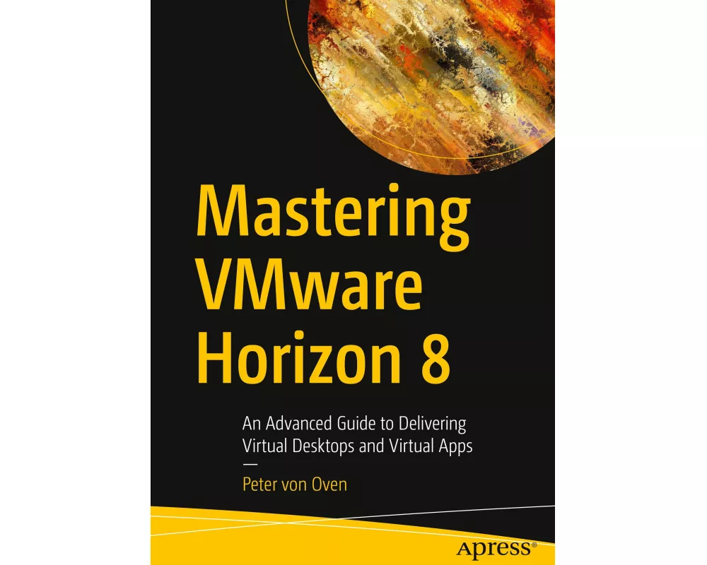 Mastering Vmware Horizon 8