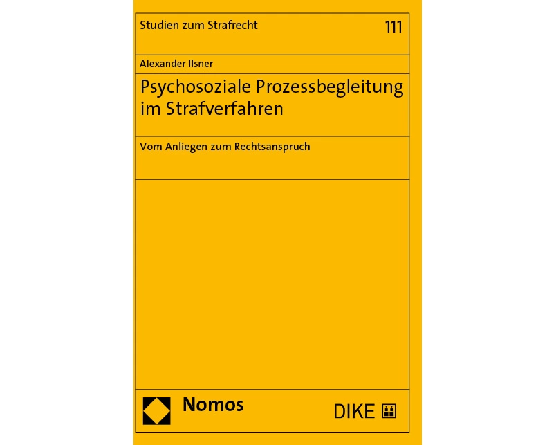 Psychosoziale Prozessbegleitung im Strafverfahren