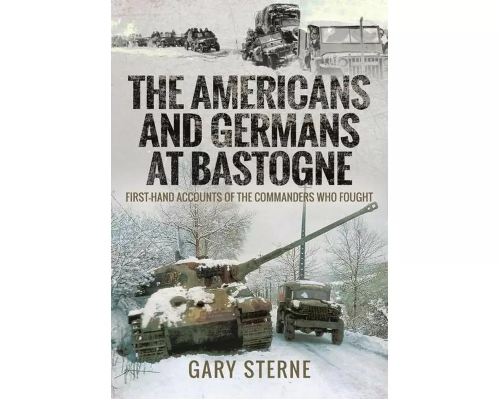 The Americans and Germans at Bastogne
