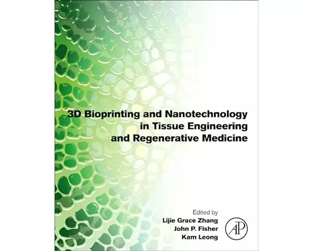 3D Bioprinting and Nanotechnology in Tissue Engineering and Regenerative Medicine