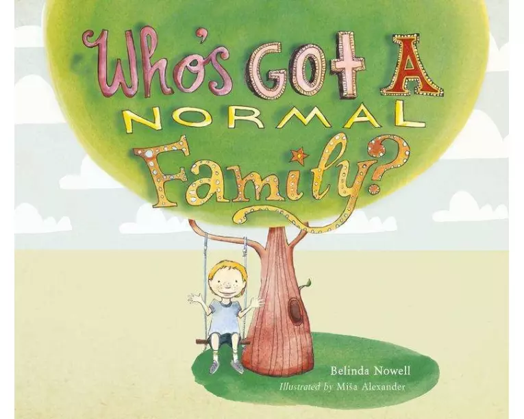 Who's Got a Normal Family?