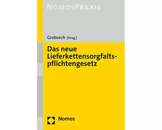 Das neue Lieferkettensorgfaltspflichtengesetz