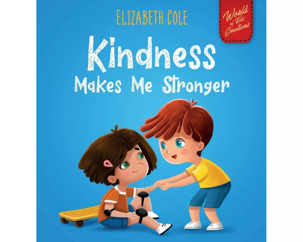 Kindness Makes Me Stronger