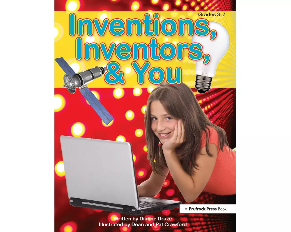 Inventions, Inventors And You