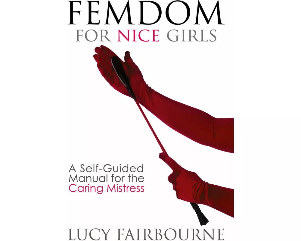 Femdom for Nice Girls