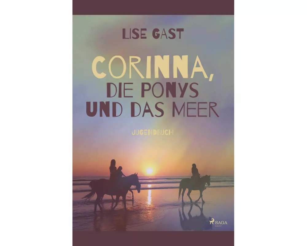 Corinna, die Ponys und das Meer