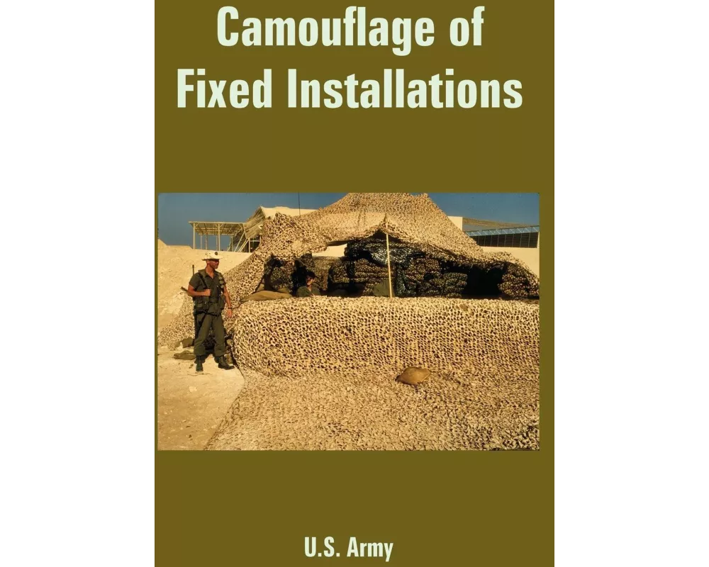 Camouflage of Fixed Installations