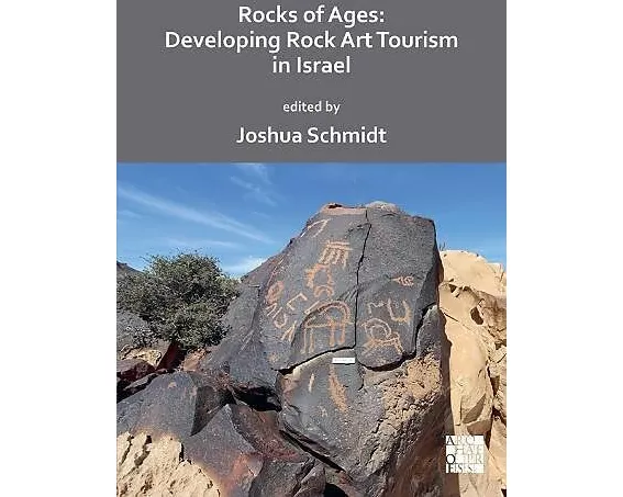 Rocks of Ages: Developing Rock Art Tourism in Israel