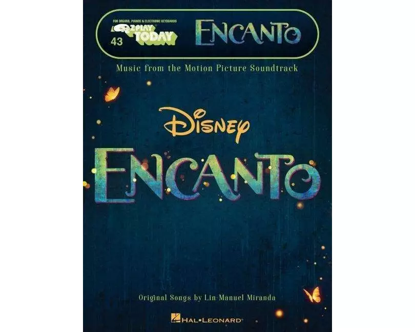 Encanto - Music from the Motion Picture Soundtrack: E-Z Play Today #43 Songbook Featuring Easy-To-Read Notation and Lyrics
