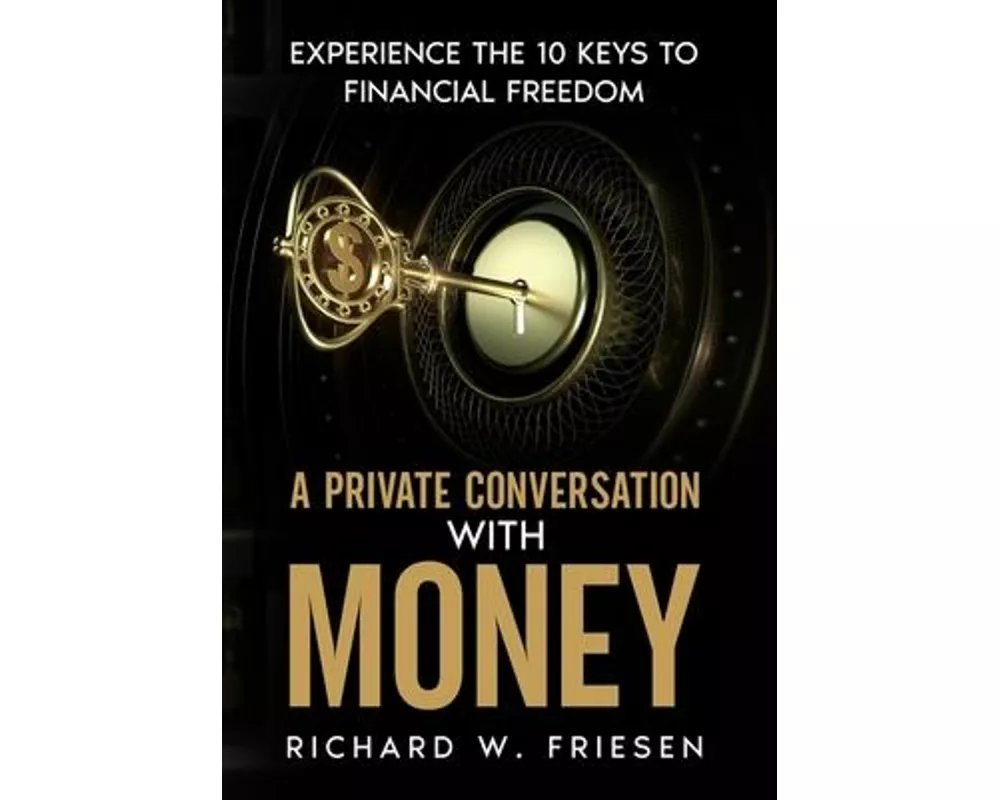 A Private Conversation with Money