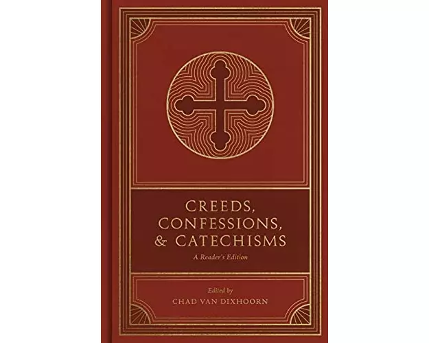 Creeds, Confessions, and Catechisms