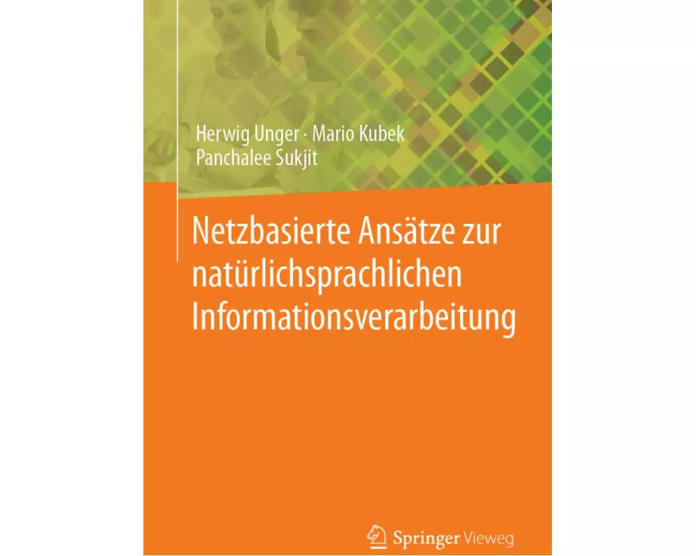 Netzbasierte Ansätze zur natürlichsprachlichen Informationsverarbeitung