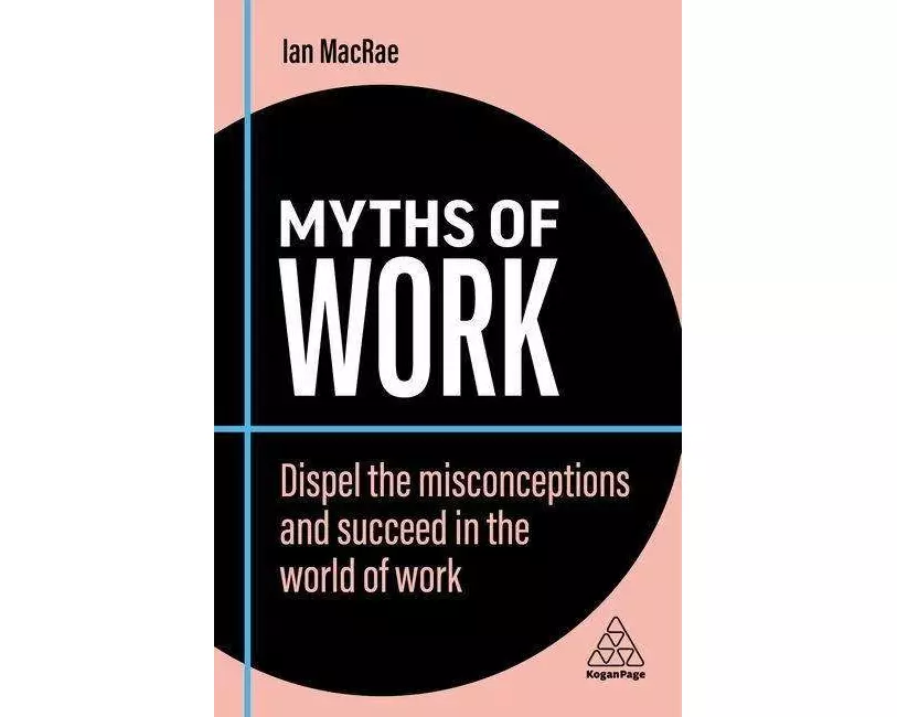 Myths of Work