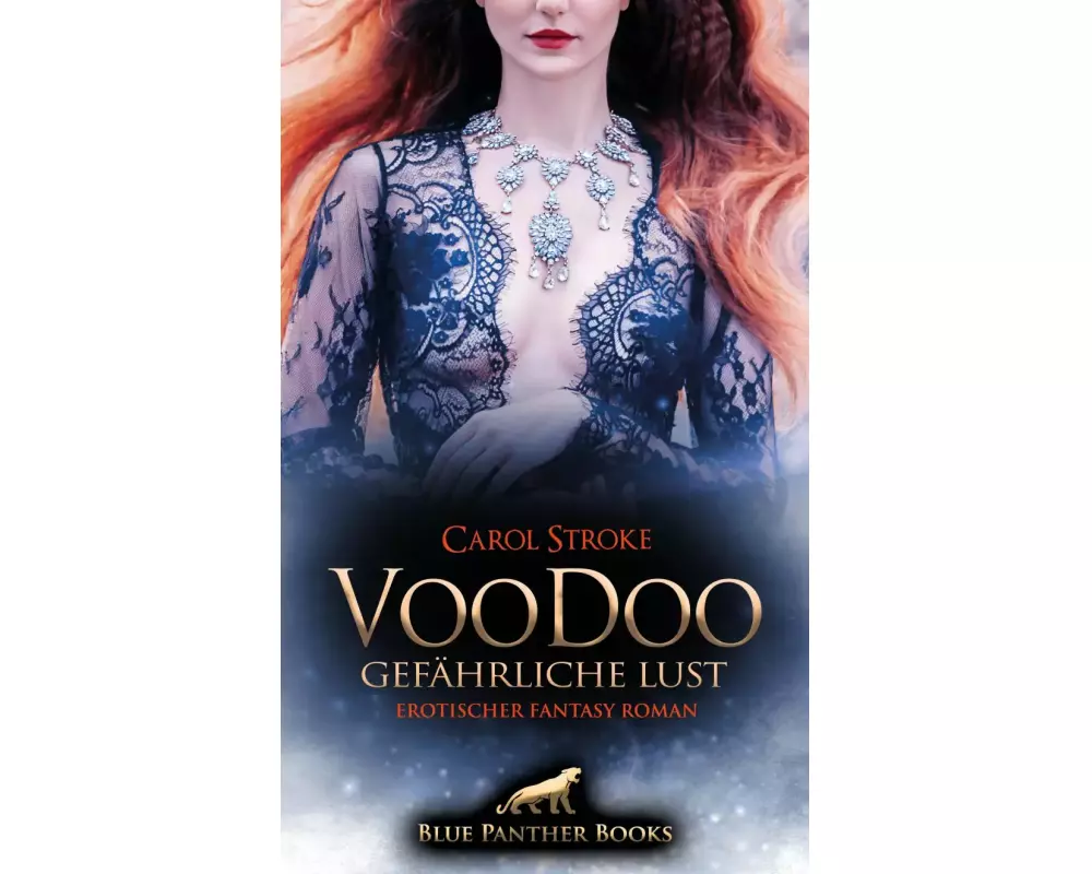 VooDoo - Gefährliche Lust | Erotischer Fantasy Roman