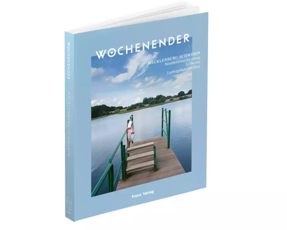 Wochenender: Mecklenburg-Schwerin