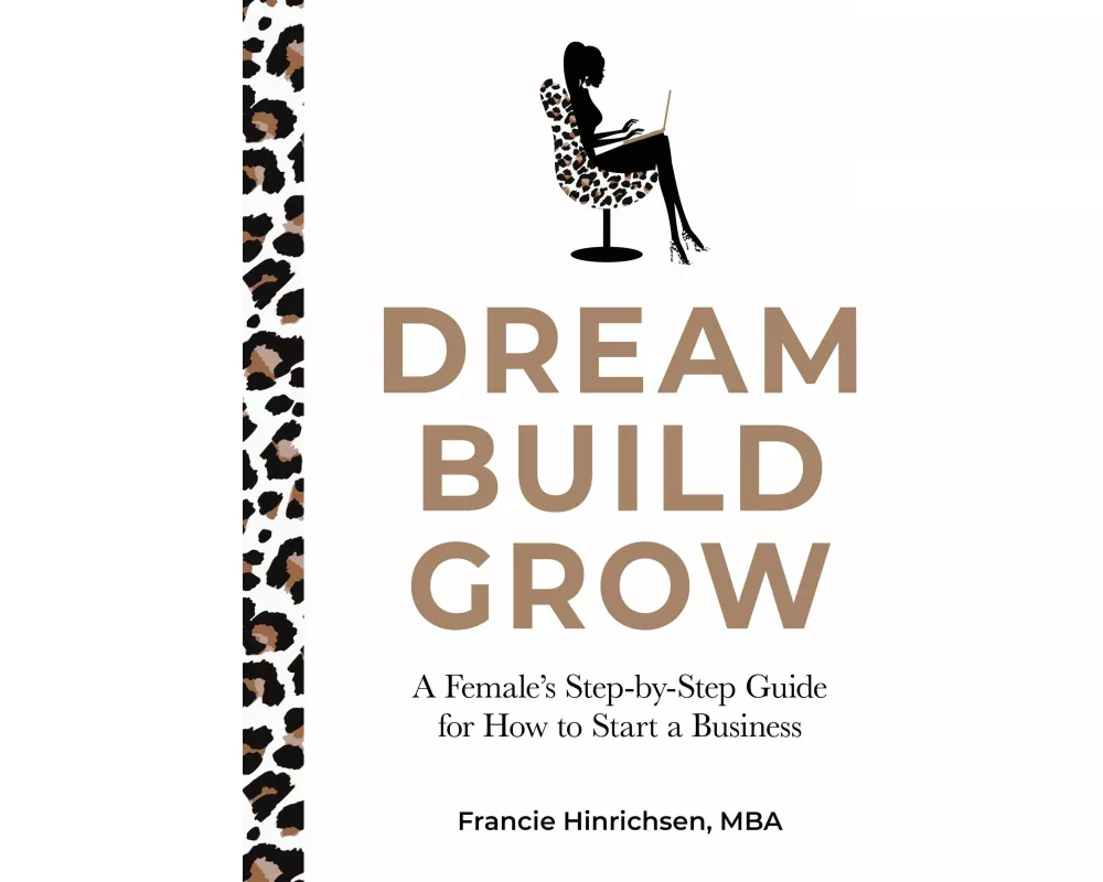 Dream, Build, Grow