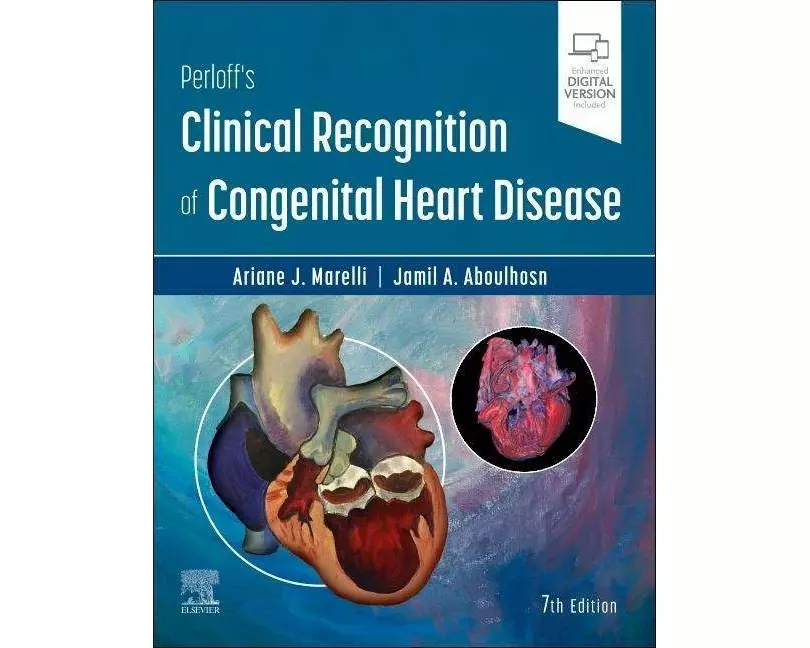 Perloff's Clinical Recognition of Congenital Heart Disease