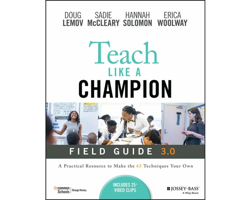 Teach Like a Champion Field Guide 3.0