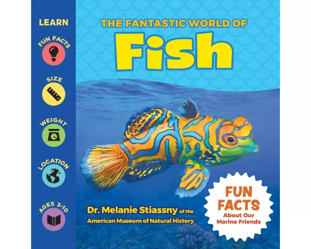 The Fantastic World of Fish