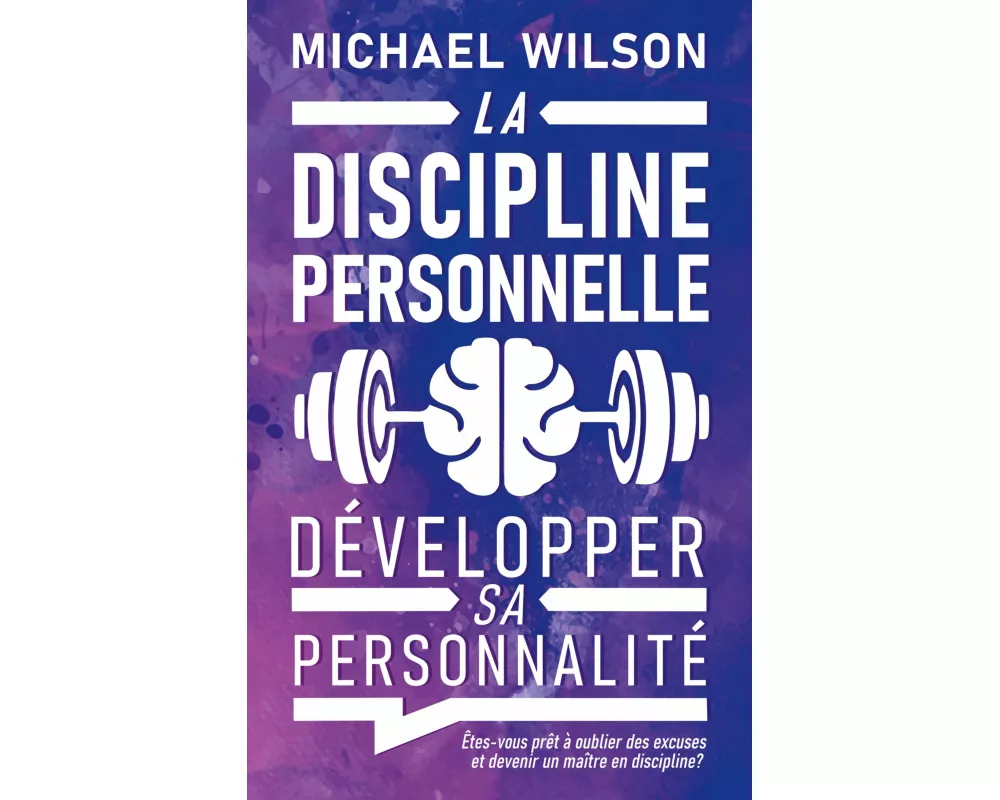 La discipline personnelle
