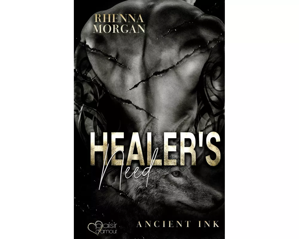 Healer's Need (Ancient Ink Teil 2)
