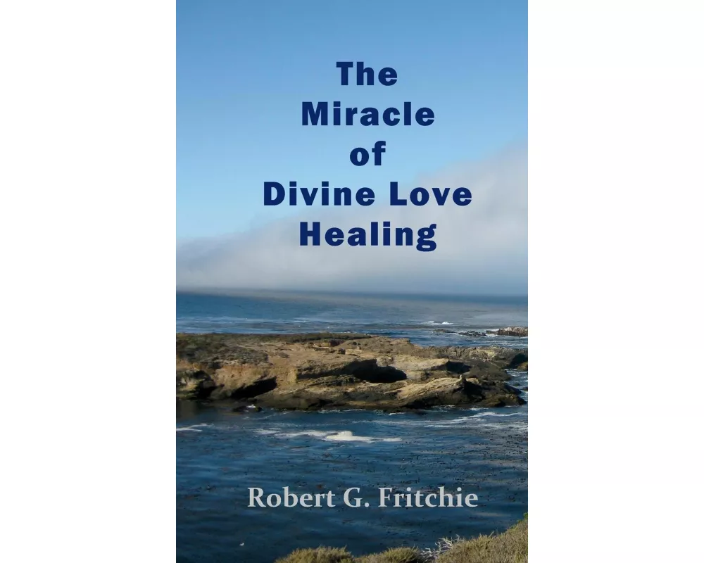 The Miracle of Divine Love Healing
