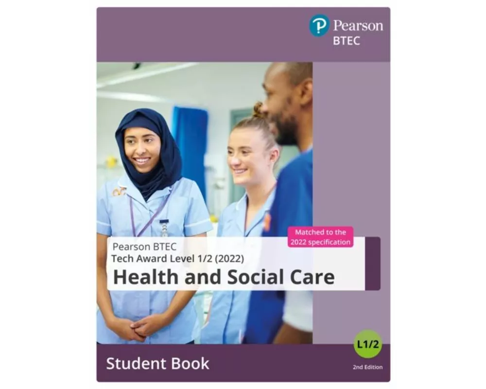 BTEC Tech Award 2022 Health and Social Care Student Book