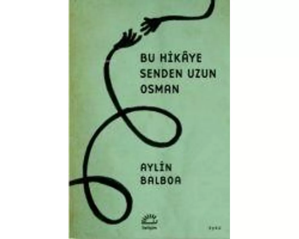 Bu Hikaye Senden Uzun Osman
