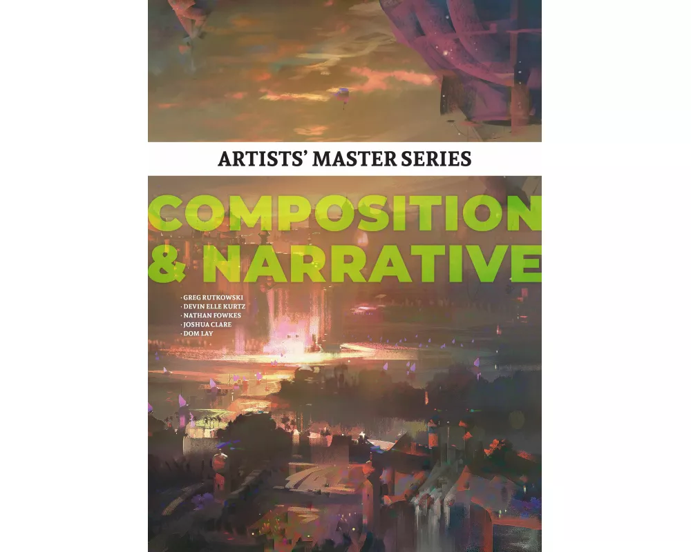 Artists' Master Series: Composition & Narrative
