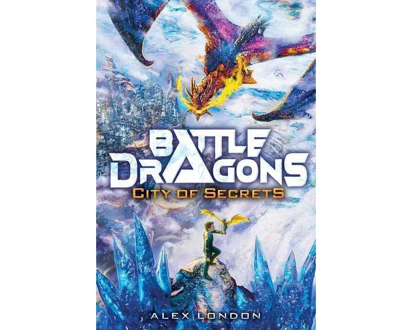City of Secrets (Battle Dragons #3)