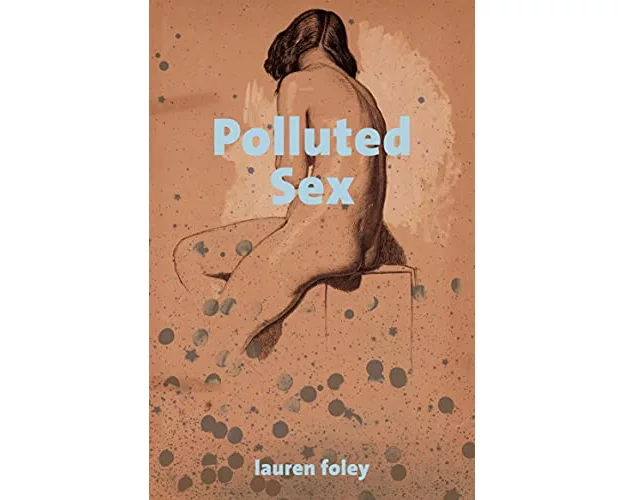 Polluted Sex