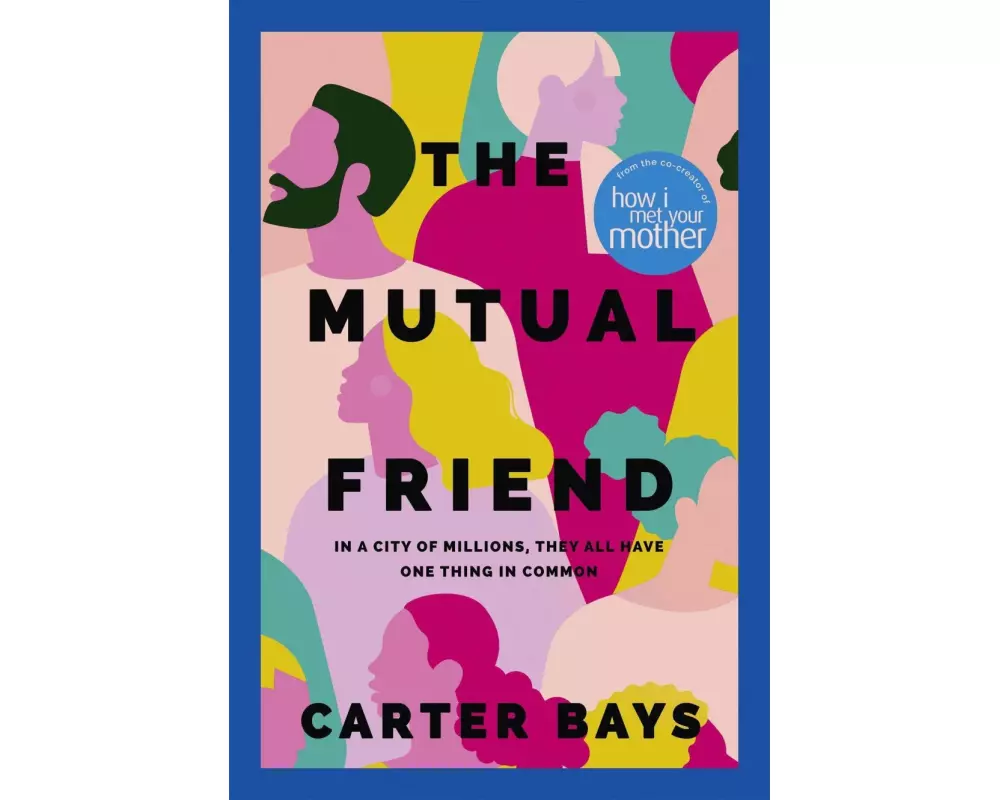 The Mutual Friend