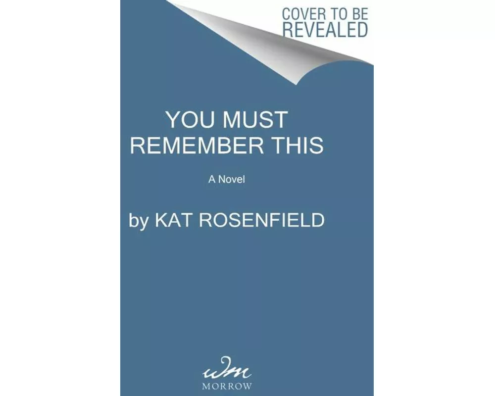 You Must Remember This