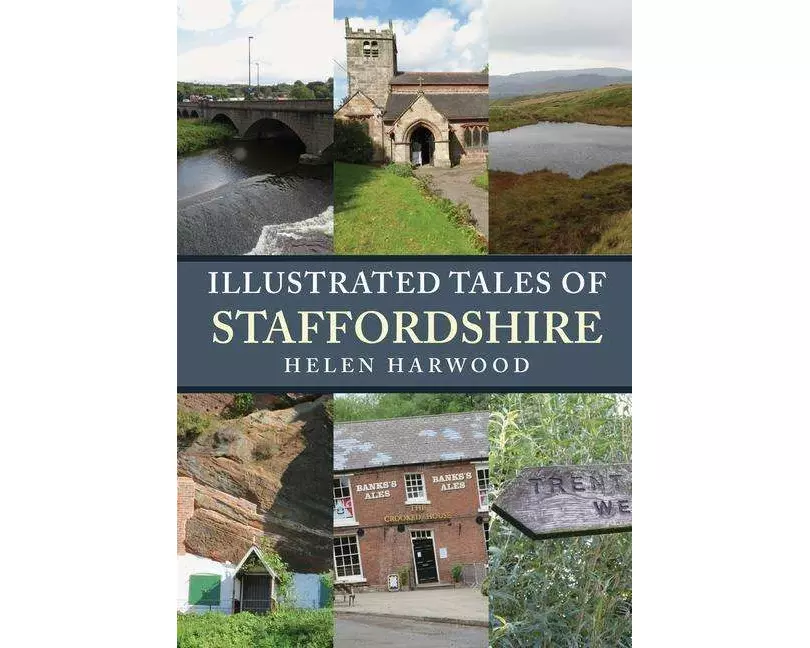 Illustrated Tales of Staffordshire
