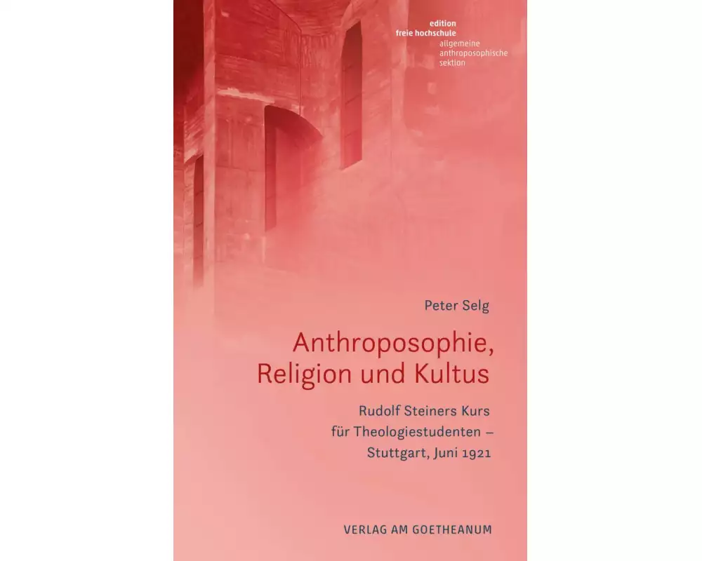 Anthroposophie, Religion und Kultus