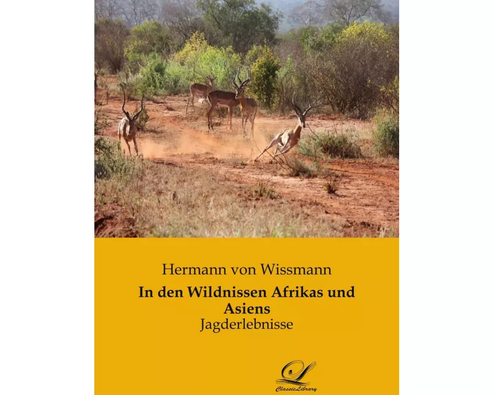 In den Wildnissen Afrikas und Asiens