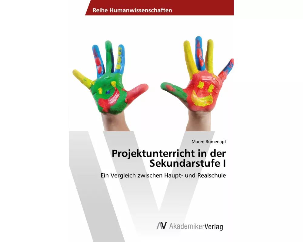 Projektunterricht in der Sekundarstufe I