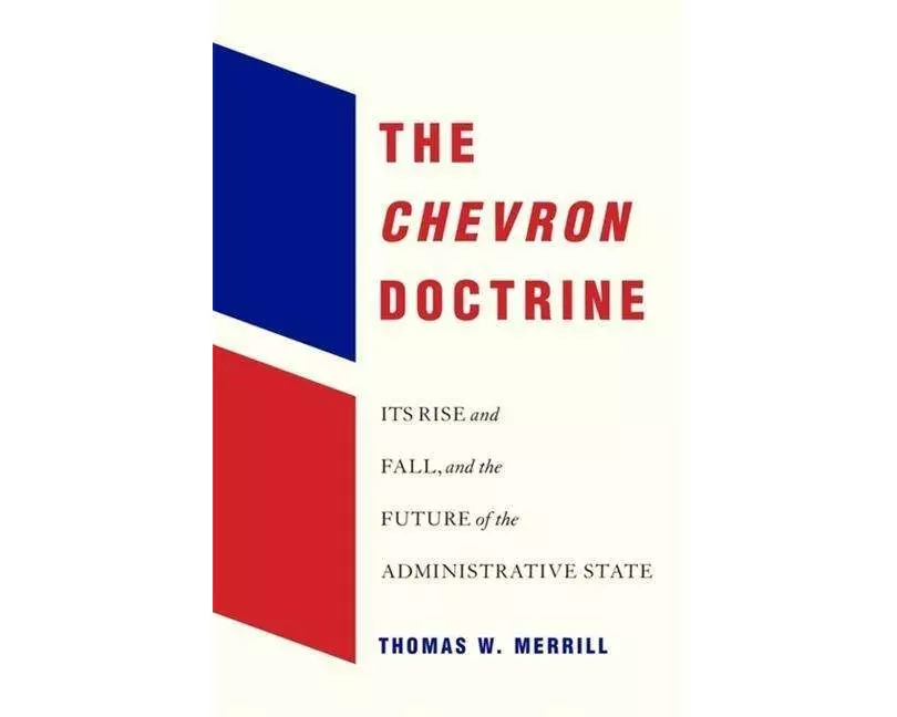 The Chevron Doctrine