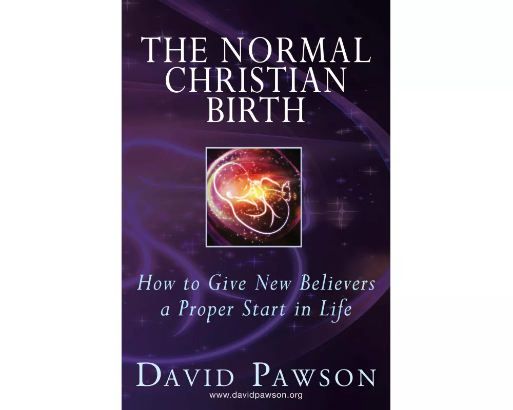 The Normal Christian Birth